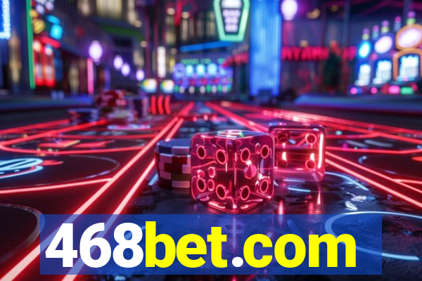 468bet.com