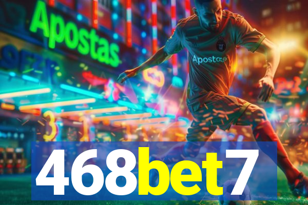 468bet7