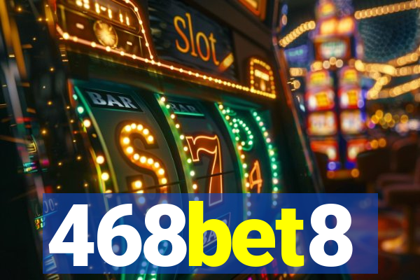 468bet8