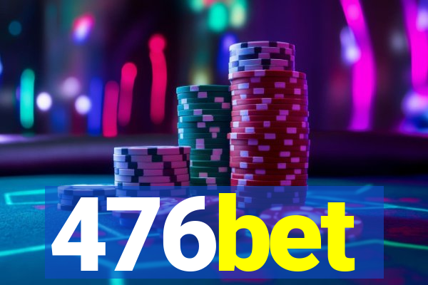 476bet