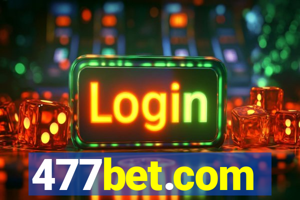 477bet.com