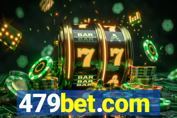 479bet.com