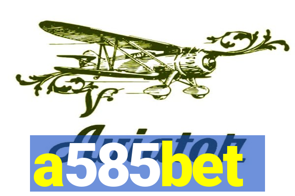 a585bet