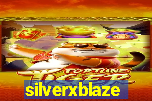 silverxblaze