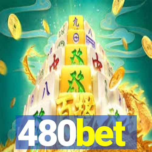 480bet