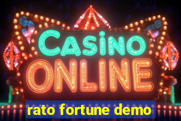 rato fortune demo