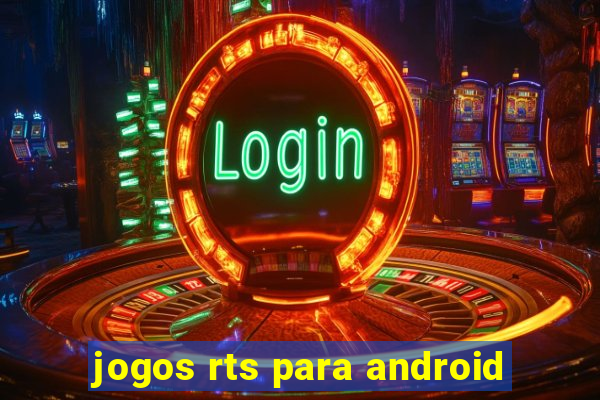 jogos rts para android