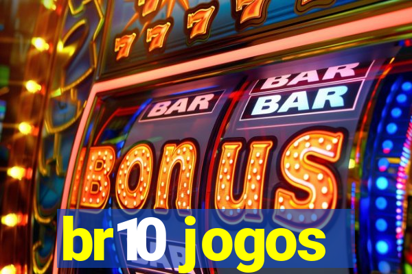 br10 jogos