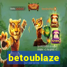 betoublaze