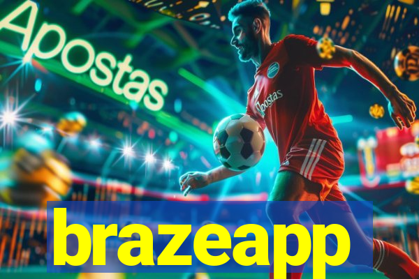 brazeapp