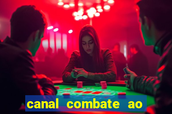 canal combate ao vivo online multicanais