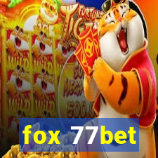 fox 77bet