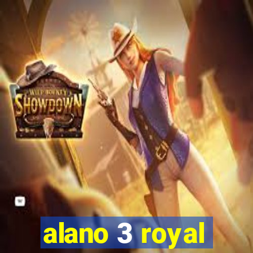 alano 3 royal