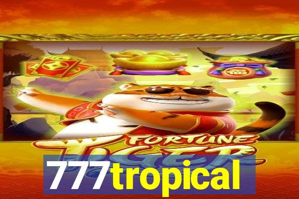 777tropical