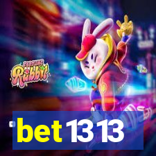 bet1313