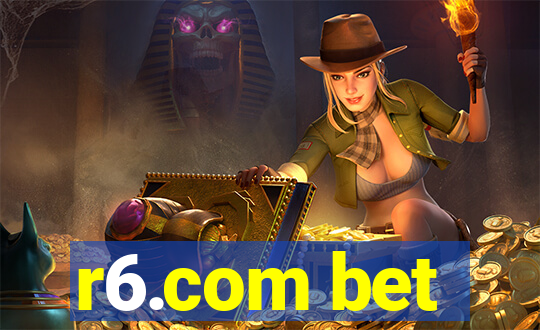 r6.com bet