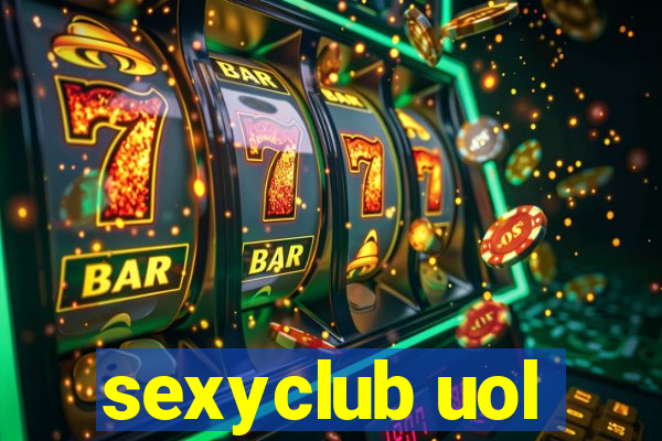 sexyclub uol