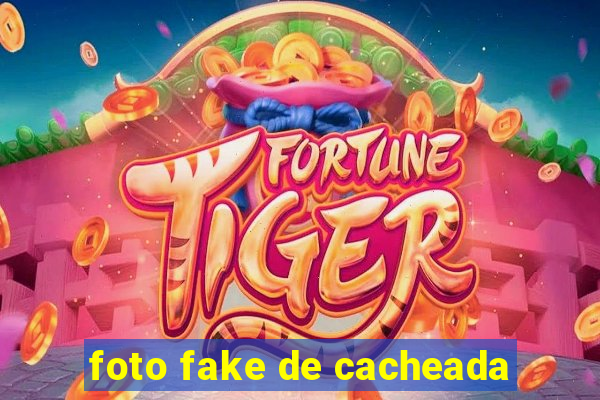 foto fake de cacheada