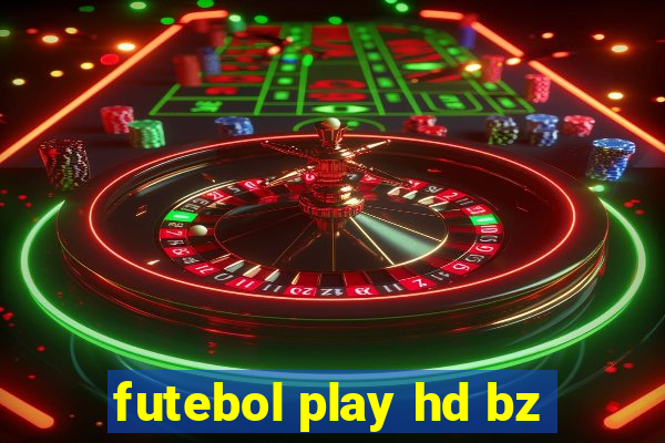 futebol play hd bz