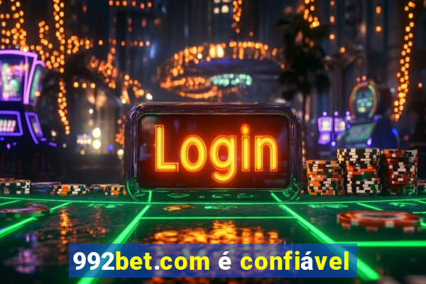 992bet.com é confiável