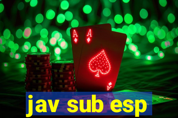 jav sub esp