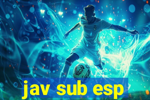 jav sub esp