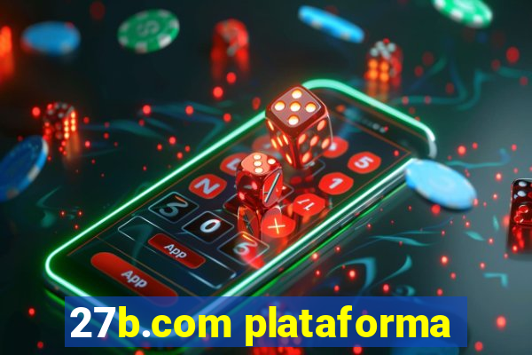 27b.com plataforma