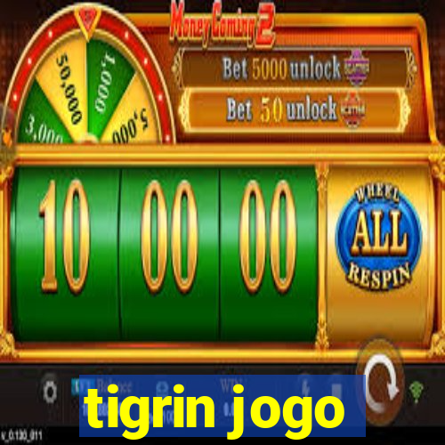 tigrin jogo