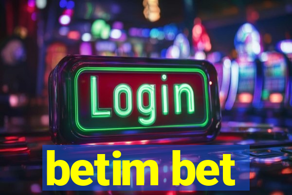 betim bet