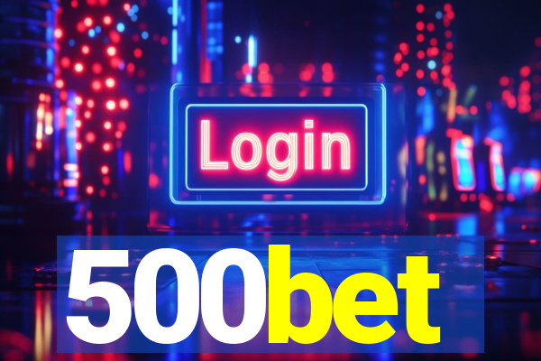 500bet