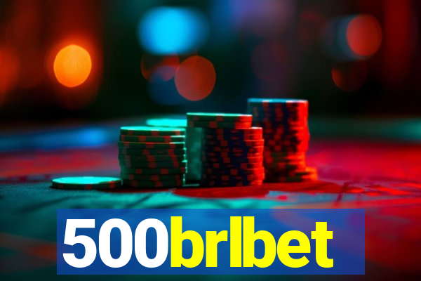 500brlbet