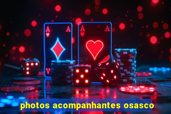 photos acompanhantes osasco