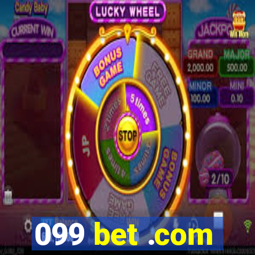 099 bet .com