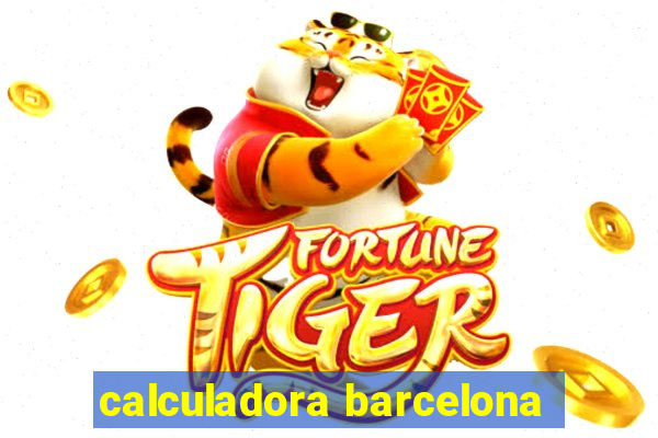 calculadora barcelona