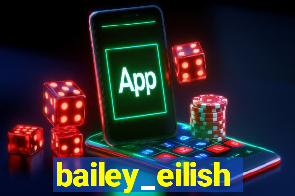 bailey_eilish