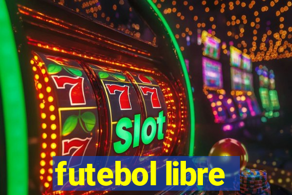 futebol libre