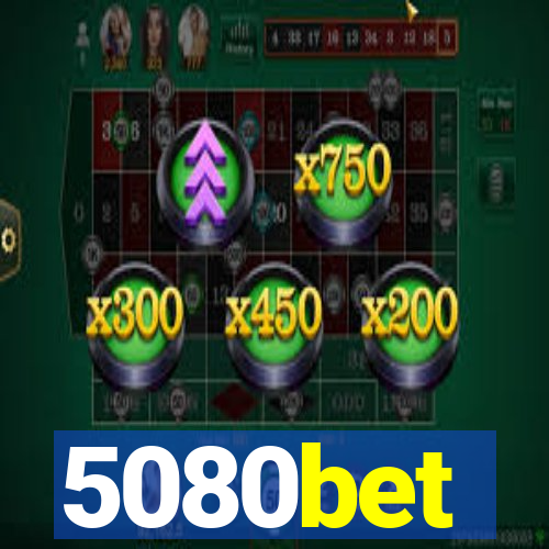 5080bet