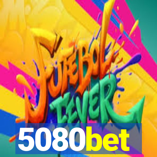 5080bet