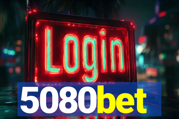 5080bet