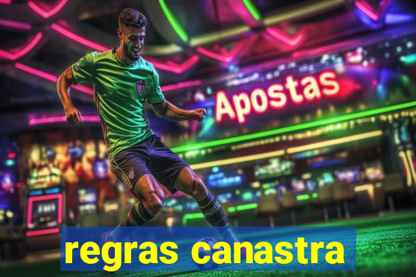 regras canastra