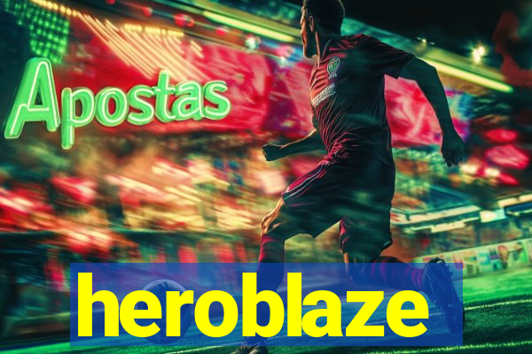 heroblaze