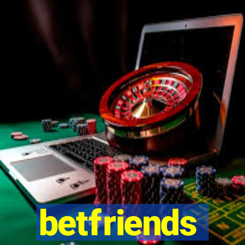 betfriends