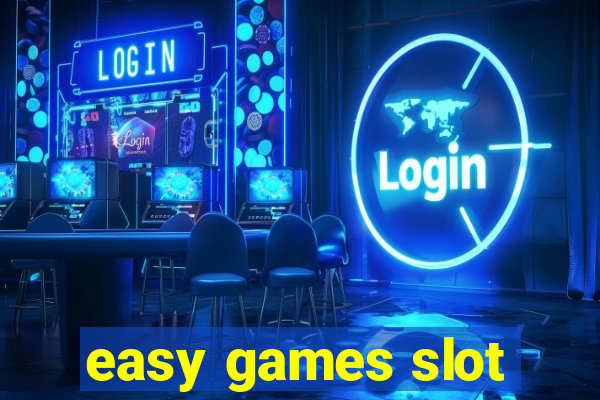 easy games slot