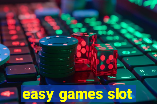 easy games slot