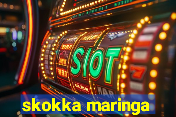 skokka maringa