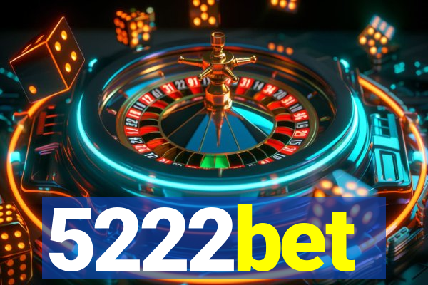 5222bet