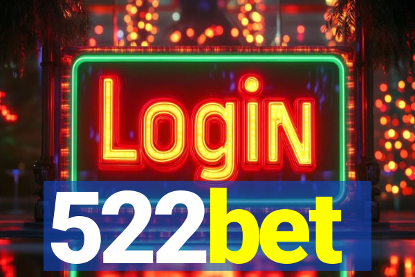 522bet