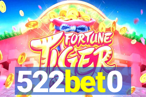 522bet0