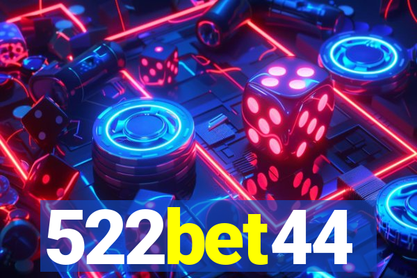 522bet44