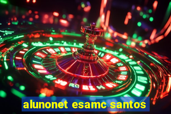 alunonet esamc santos